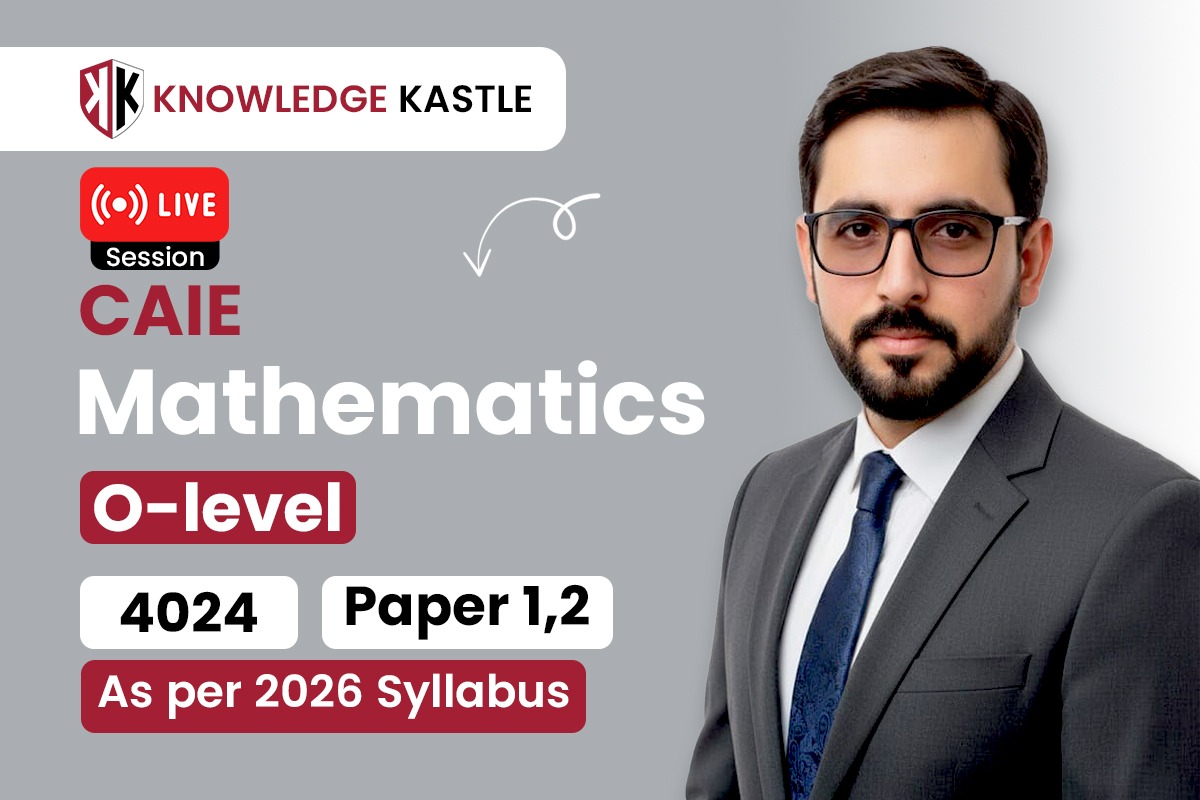 Live Session 📺 : O-Level – Mathematics 4024